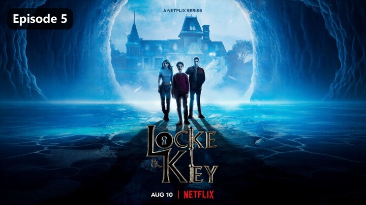 Locke & Key Season 3 Episode 5 (2022) Sub Indo