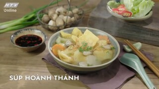 SÚP HOÀNH THÁNH | MÓN NGON MỖI NGÀY | VIVU TV 11/09/2020