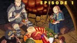 Dungeon Meshi (Delicious in Dungeon) EP 1 - English Sub