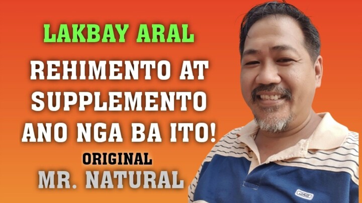 REHIMENTO AT SUPPLEMENTO ANO NGA BA ITO! MANOOD NG MAINTINDIHAN...