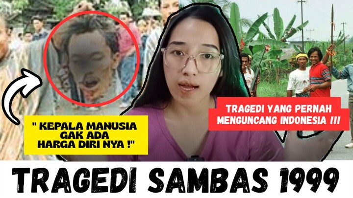 TRAGEDI SAMBAS YANG MENEWASKAN RIBUAN KORBAN!!