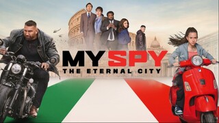 My Spy the Eternal City Full Movie