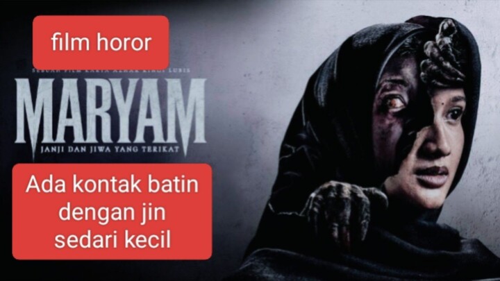 Maryam : Jiwa dan hati yang terikat (2025)
