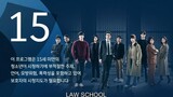 Law School Ep. 11