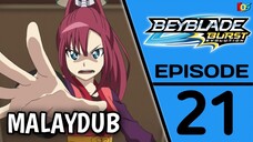 [S02.E21] Beyblade Burst : Evolution | Malay Dub