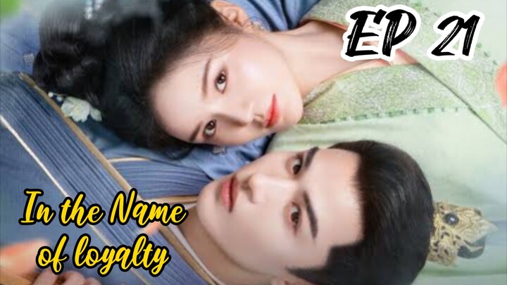 [ENG] EP 21 In the Name of loyalty