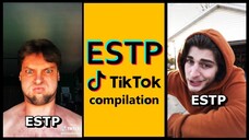 ESTP TIK TOK COMPILATION | MBTI memes  [Highly stereotyped]