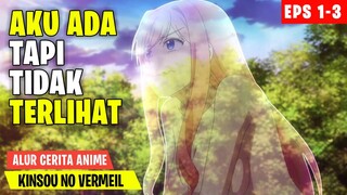 Alur Cerita Anime Kinsou no Vermeil (Eps 1-3) | Ramuan tembus pandang