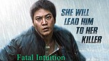 Fatal Intuition Korean Movie (Eng sub)