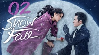 🇨🇳EP 2 | Snowfall (2024)[EngSub]