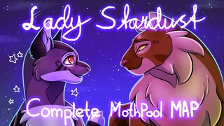 ✧Lady Stardust✧ - COMPLETE 2-week MothPool Warriors MAP