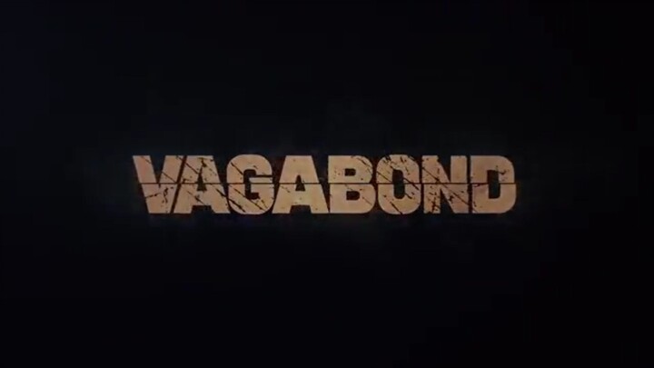 VAGABOND Episode 2