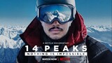 14 Peaks- Nothing Is Impossible    Documentary  Adventure
