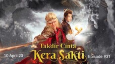 Review _ MEGA ASIA_ TAKDIR CINTA KERA SAKTI ( 2022 ) EPISODE 31_540p_30f_Full_EPISODE