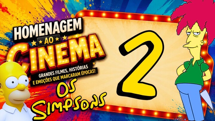 Os Simpsons e a Magia do Cinema_ Referências a Citizen Kane, Tron, Cabo de Medo