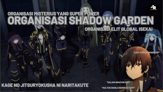 Organisasi dibalik bayangan? Bahas shadow garden kuy || Kage no jitsuryokusha ni naritakute