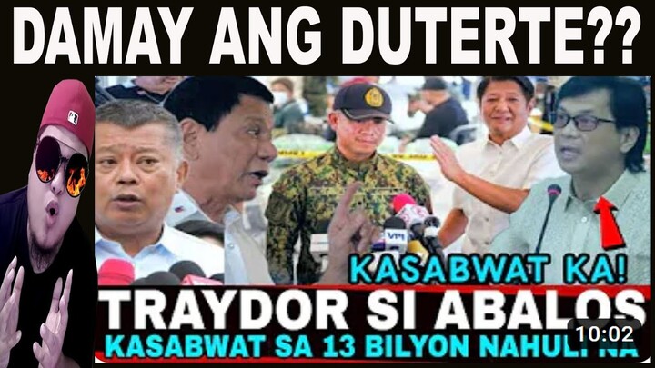 Grabe to! si ABALOS ang TRYDOR KASABWÀT PALA sa 13 BILYON NAHÚLÍ na! BINASAG ni DU30 REACTION VIDEO