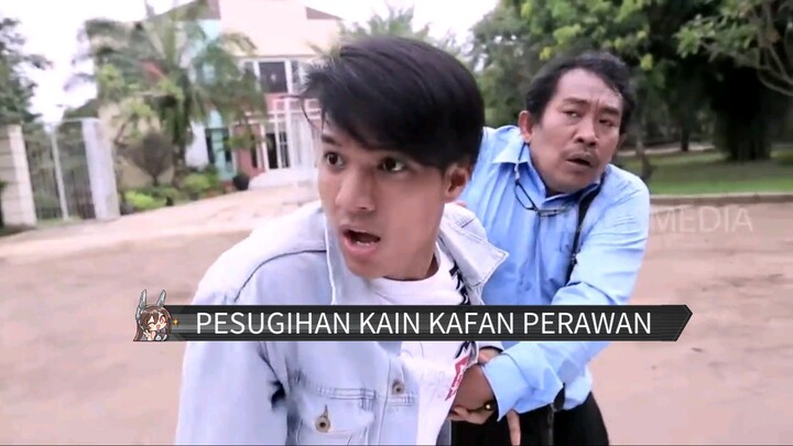PESUGIHAN KAIN KAFAN PERAWAN AKA PENCURI KAIN KAFAN  VERSI 2015