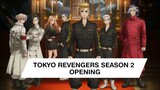 Tokyo Revengers Season 2 Opening - BreakDown