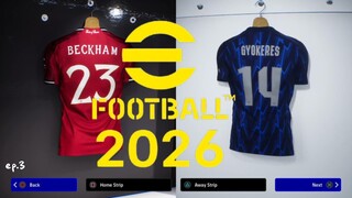eFootball™ 2026 ep3