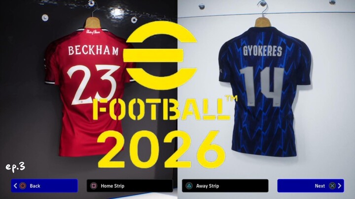 eFootball™ 2026 ep3