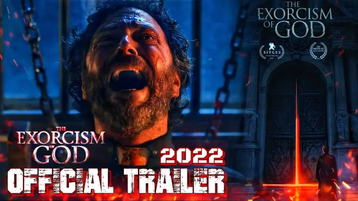 The Exorcism of God 2022 Official Trailer
