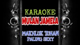 Mulan Jamelah - Makhluk Tuhan Paling Seksi (Karaoke Tanpa Vokal)