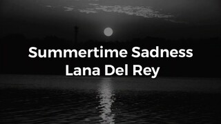 Lana Del Rey - Summertime Sadness (Lyrics)