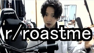 REDDIT ROASTED ME