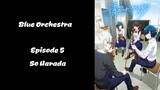 Blue Orchestra (EP5)
