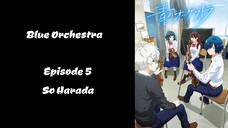 Blue Orchestra (EP5)