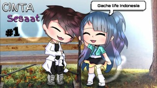 Cinta Sesaat || Love Story ||Mini Movie|| Gacha Life Indonesia