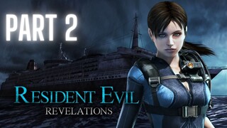 Resident Evil Revelations - Playthrough Part 2 [PS3]