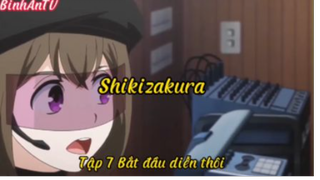 Shikizakura_Tập 8 Bắt đầu diễn thôi