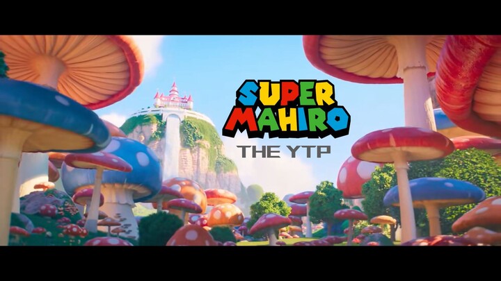 Super Mahiro the YTP (VO)