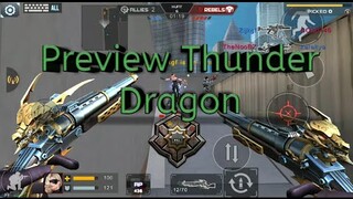 Crisis Action : Preview Weapon Thunder Dragon + EP62