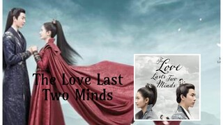 THE LOVE LAST TWO MINDS *Ep.22