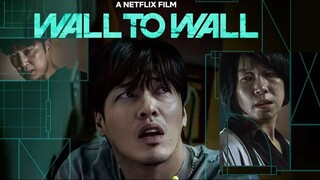 ฝันร้าย 84 ตร.ม. (Wall to Wall)