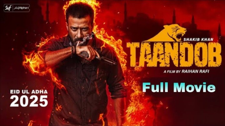Taandob movie original superstar shakib Khan #sakib#taandob
