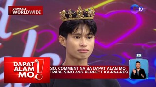 Sparkle artist Migo Valid, hahanapin ang kanyang perfect match sa ‘Dapat Alam Mo’ | Dapat Alam Mo!