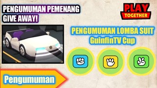 Pengumuman Pemenang Give Away dan Lomba Suit - Play Together Indonesia