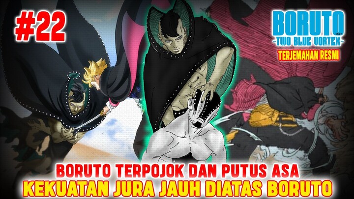 [FULL] BORUTO VS JURA❗KEKUATAN JURA DILUAR NALAR❗BORUTO PUTUS ASA❗BORUTO TWO BLUE VORTEX CHAPTER 22❗