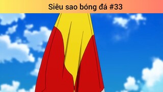 Siêu sao bóng đá p33