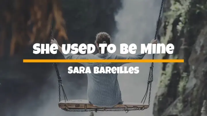 She Used to Be Mine - Sara Bareilles (Lyrics)