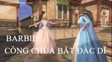 BARBIE CÔNG CHÚA BẤT ĐẮC DĨ