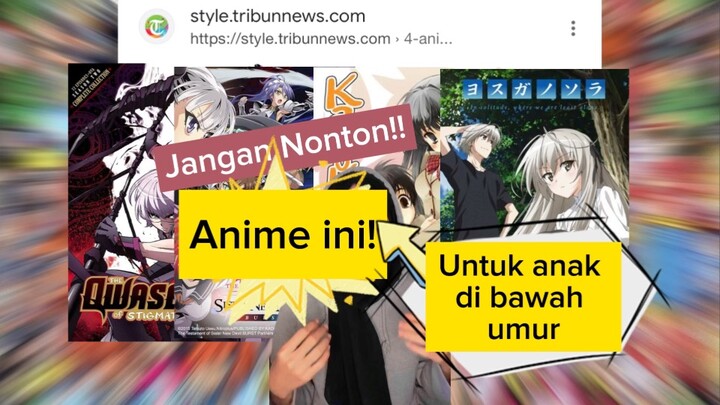 Anime yang tidak boleh dinonton anak di bawah umur