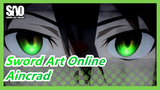 [Sword Art Online] Where The Fans' Dream Started - Aincrad