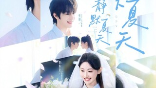 [ Sub Indo ] Silent Summer | Zhang Chi & Cao Saiya | Drama China Miniseries 2025