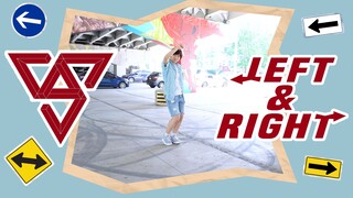 【Ky】欢乐双翻SEVENTEEN - Left & Right + My My!!