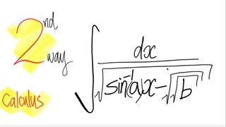 2nd way: integral ∫1/√(arc sin(a)x - √√b) dx Calculus
